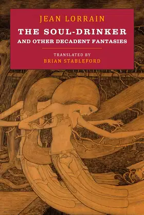 The Soul-Drinker: and Other Decadent Fantasies poster