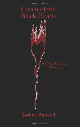 Coven of the Black Hearts -- A Cody / McIntire Mystery: Book One poster