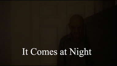 It Comes at Night Horror Short Film poster