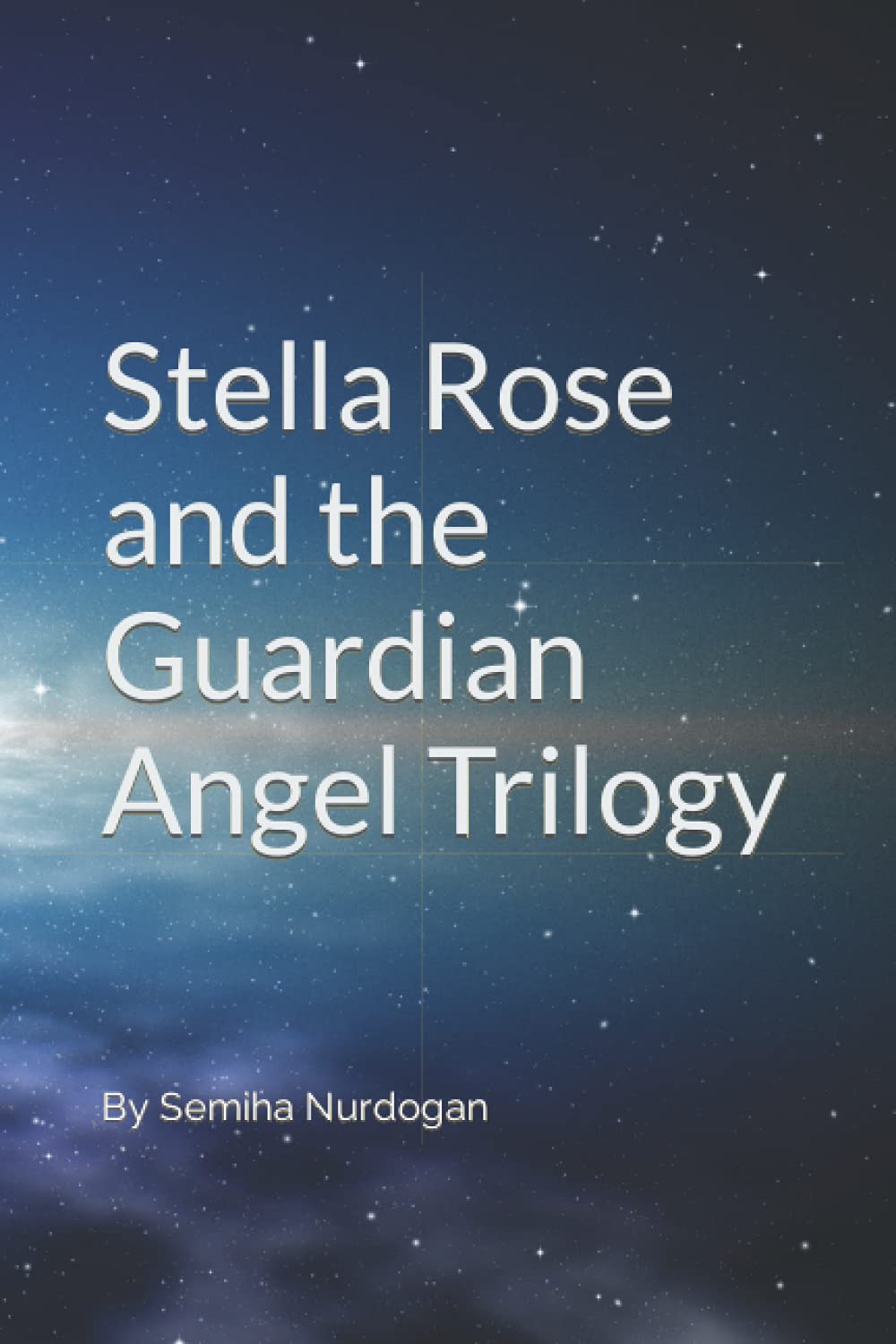 Stella Rose and the Guardian Angel poster