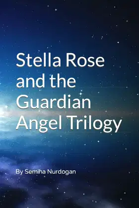 Stella Rose and the Guardian Angel poster