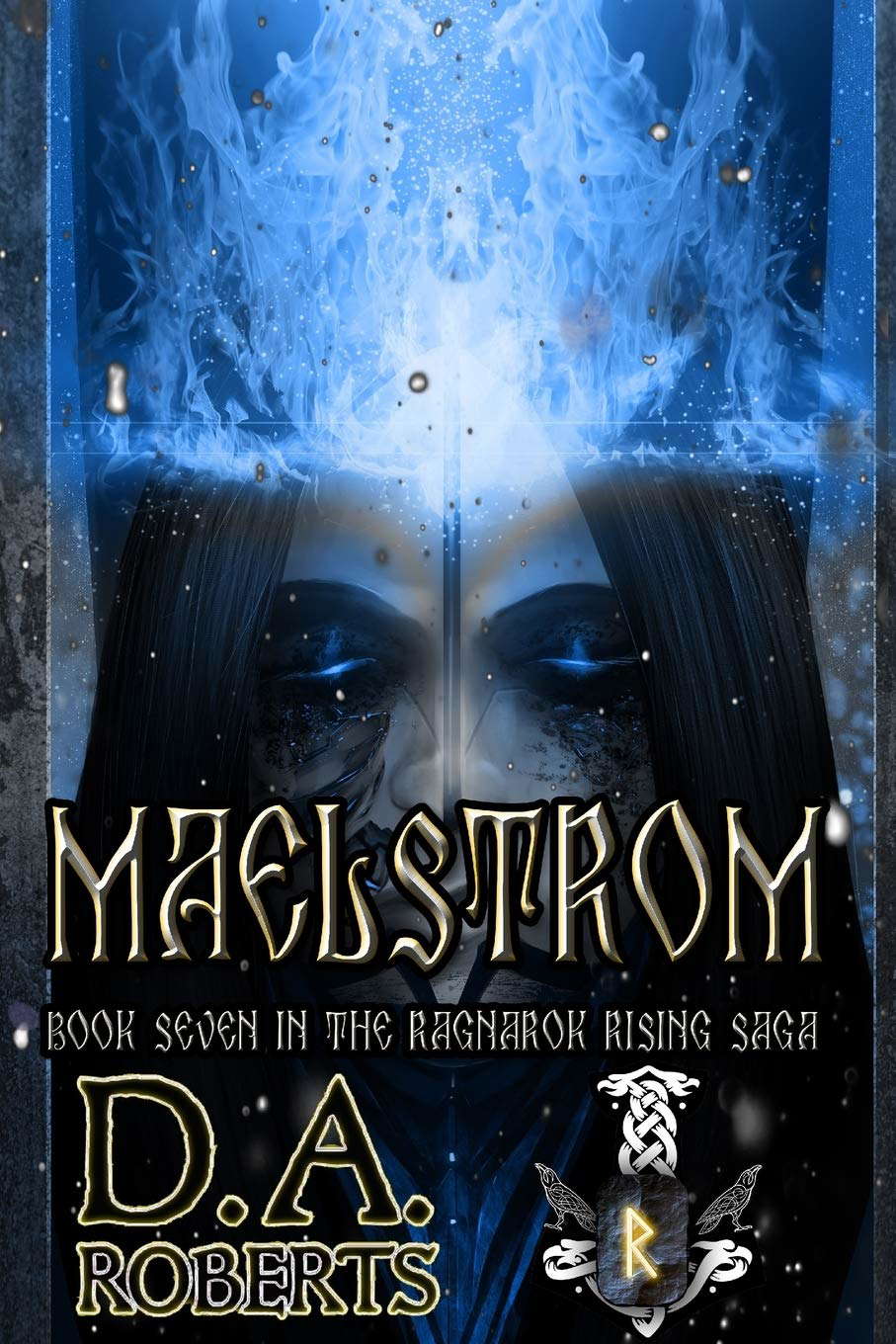 Maelstrom: Book Seven of the Ragnarok Rising Saga poster
