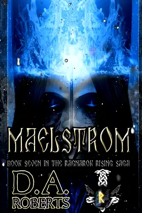 Maelstrom: Book Seven of the Ragnarok Rising Saga poster