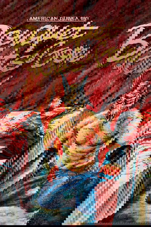 American Guinea Pig: Bouquet of Guts and Gore poster