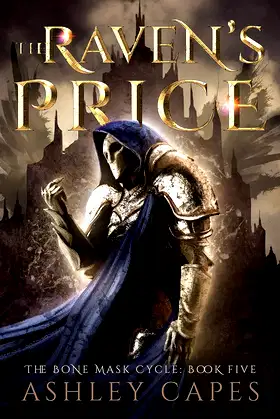 The Raven's Price: An Epic Fantasy (The Bone Mask Cycle Book 5) poster