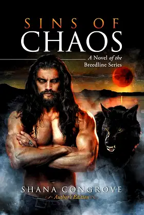 Sins of Chaos/Author's Edition: A Novel of the Breedline Series poster