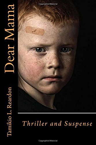 Dear Mama: A Psychogenic Thriller poster