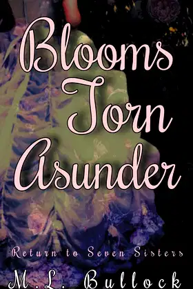 Blooms Torn Asunder (Return to Seven Sisters) poster