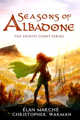 Seasons of Albadone (The Eighth Chant Book 1) poster