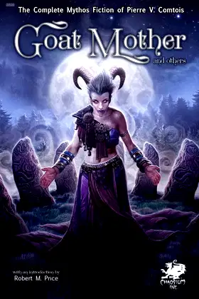 Goat Mother and others (Chaosium Fiction) poster