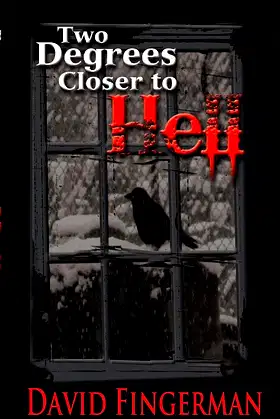 Two Degrees Closer to Hell poster