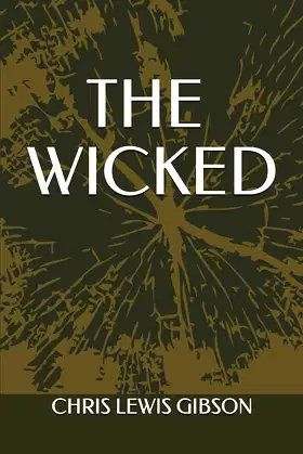 The Wicked (Blood Vein and Tooth) poster