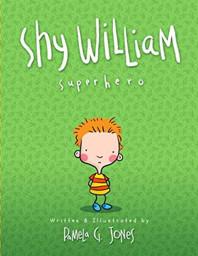 Shy William: Super hero poster