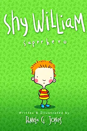 Shy William: Super hero poster