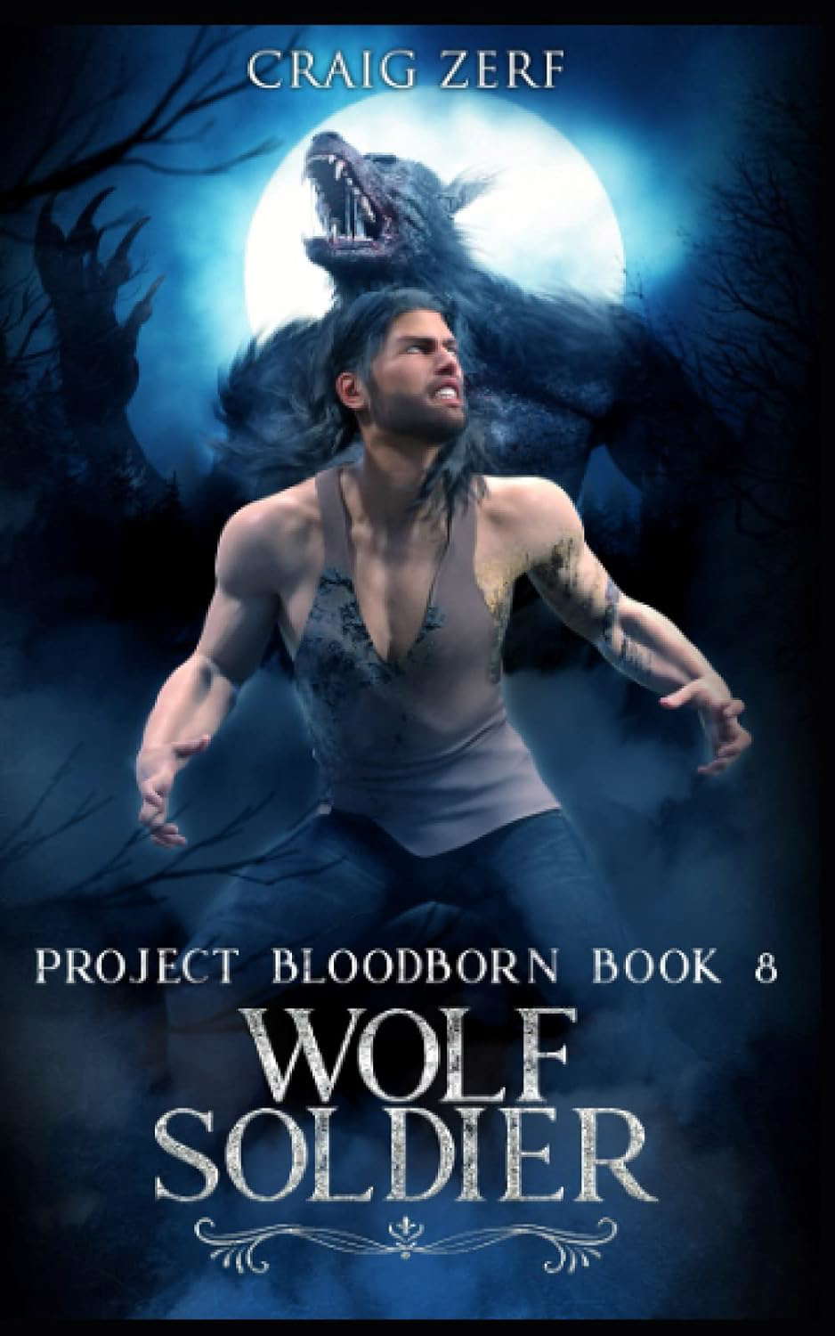 Project Bloodborn - Book 8: WOLF SOLDIER: A werewolves and shifters novel. poster