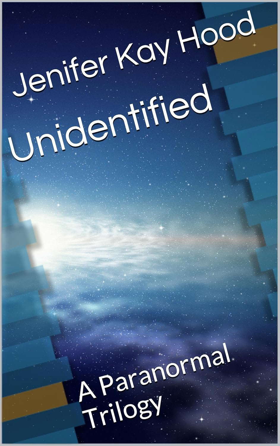 Unidentified: A Paranormal Trilogy poster