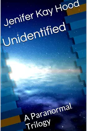Unidentified: A Paranormal Trilogy poster