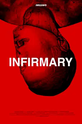 Infirmary poster