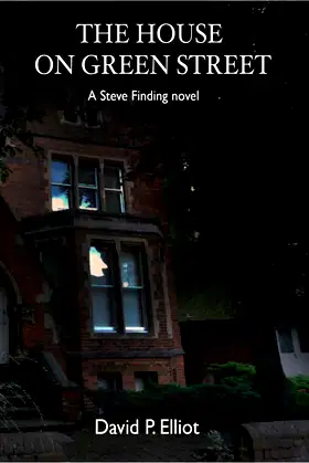 The House on Green Street (Steve Finding Novels Book 1) poster