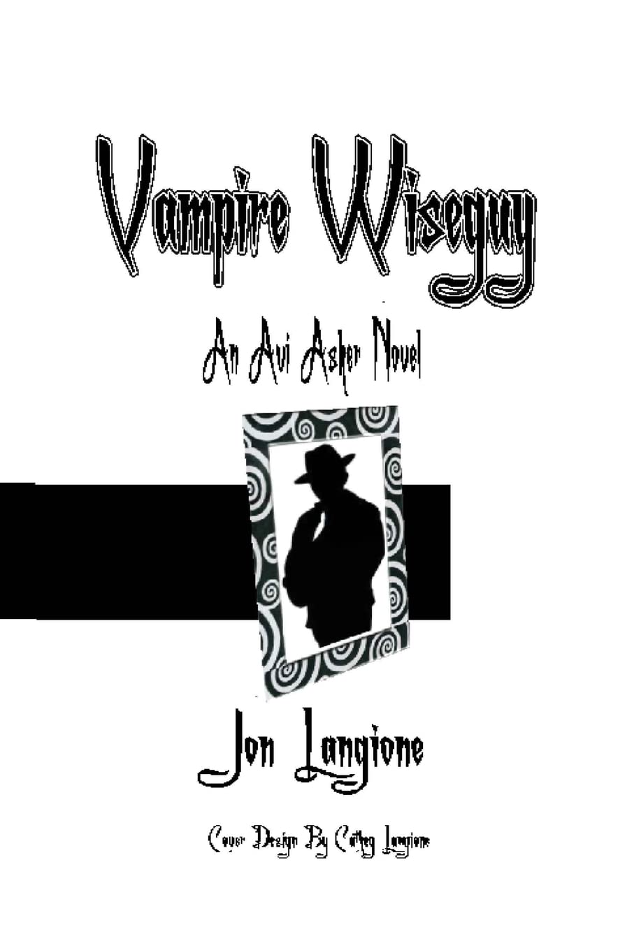 Vampire Wiseguy: An Avi Asher Novel poster