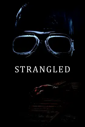 Strangled poster