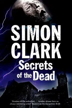 Secrets of the Dead: A novel of mummies and ancient curses poster