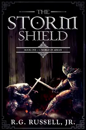 The Storm Shield: Book One of The World of Arwan poster