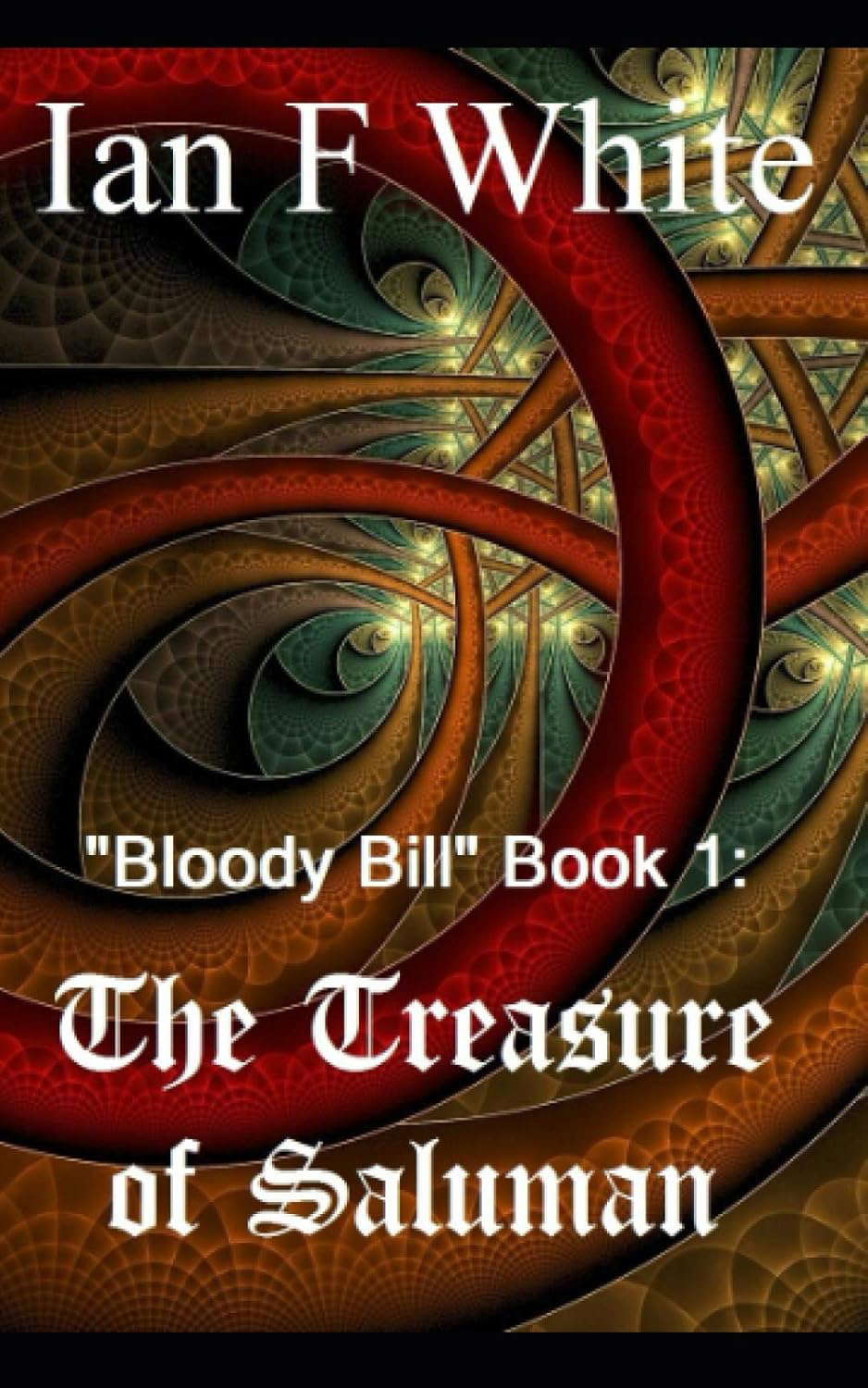 The Treasure of Saluman: Bloody Bill book 1 poster