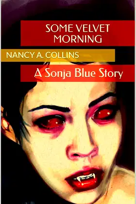 Some Velvet Morning: A Sonja Blue Story poster