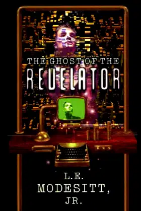 The Ghost of the Revelator (Ghost Trilogy Book 2) poster
