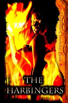 The Harbingers: The Damnation Chronicles: Book 4 poster