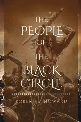 The People of the Black Circle: Original Classics and Annotated poster