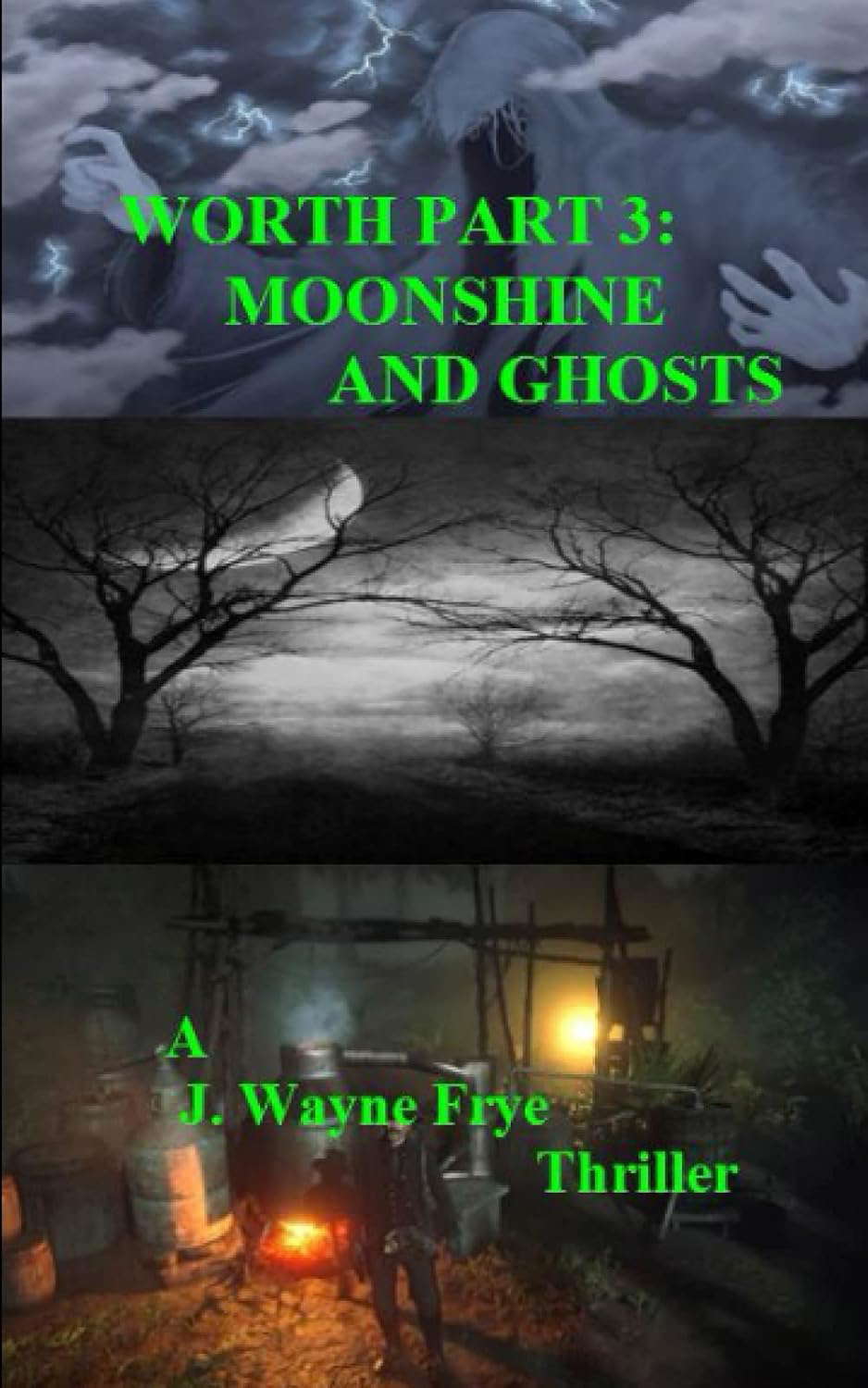 Worth Part 3: Moonshine and Ghosts (Worth Series) poster