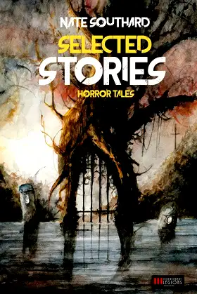 Nate Southard: Selected Stories poster