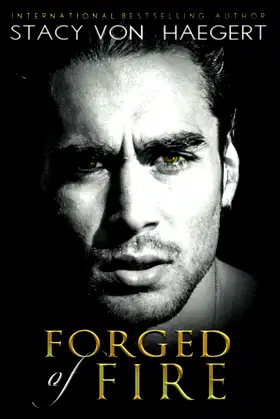 Forged of Fire poster