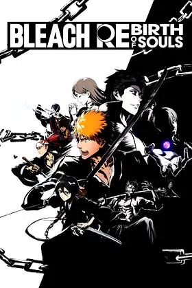 BLEACH Rebirth of Souls poster
