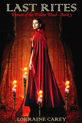 Last Rites: Women of the Willow Wood, Book 3 poster