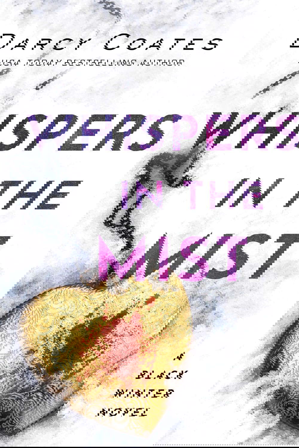 Whispers in the Mist (Black Winter, 3) poster