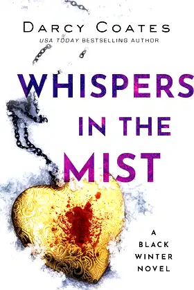 Whispers in the Mist (Black Winter, 3) poster