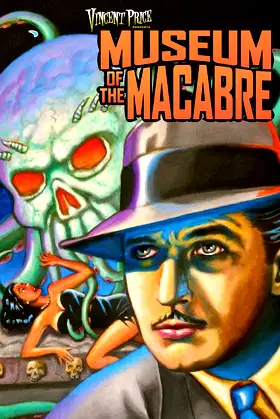 Vincent Price: Museum of the Macabre poster