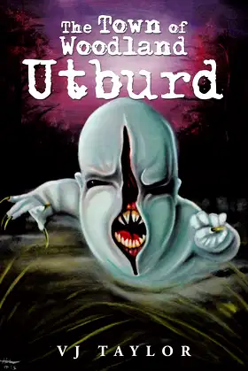 The Town of Woodland: Utburd poster