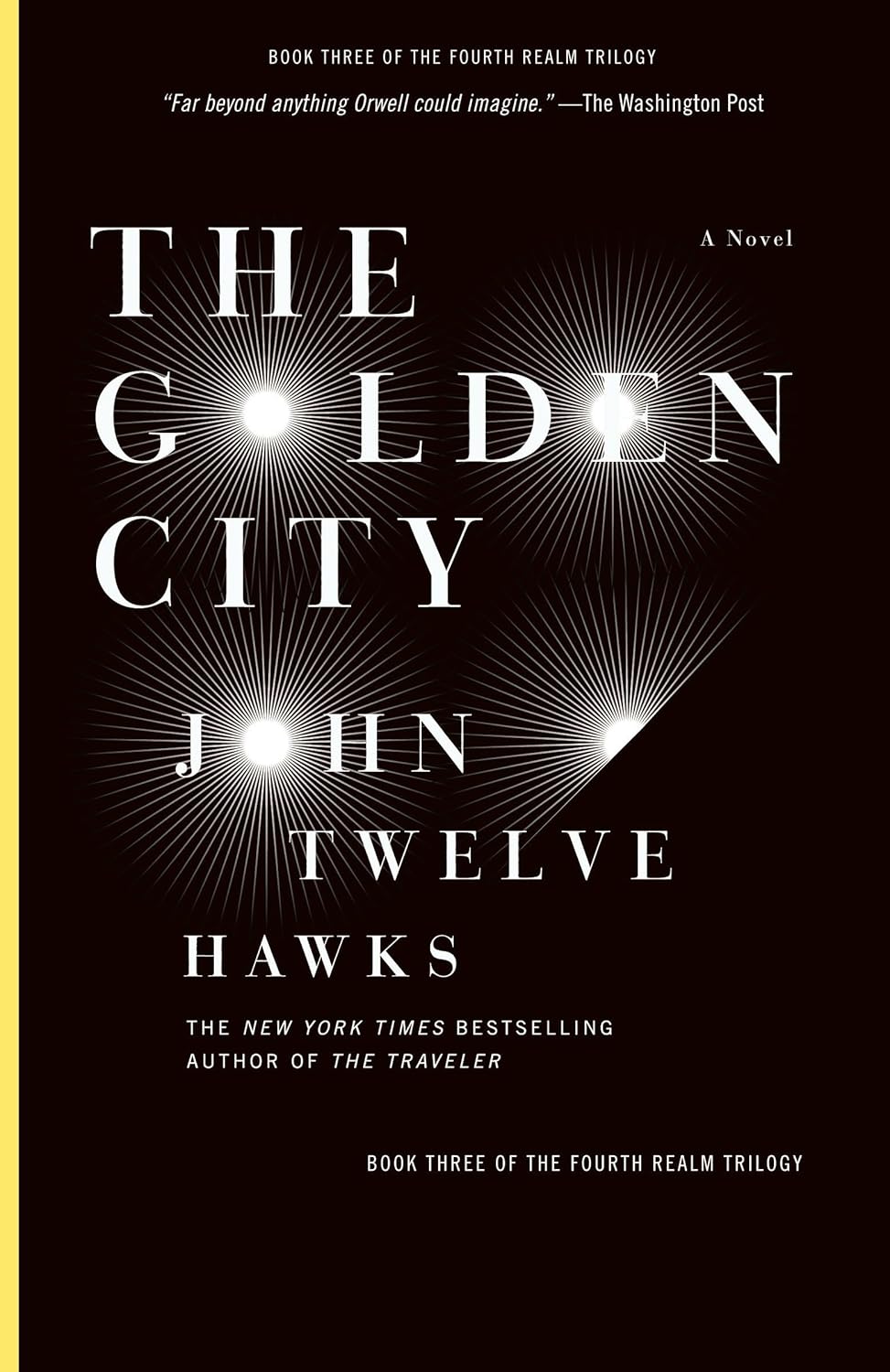 The Golden City: Book Three of the Fourth Realm Trilogy poster
