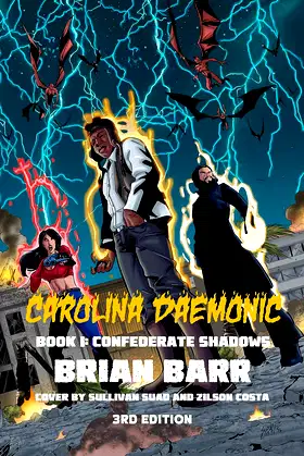 Carolina Daemonic, Book I: Confederate Shadows poster