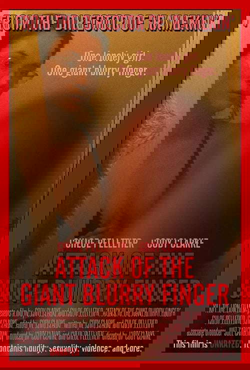 Attack of the Giant Blurry Finger poster