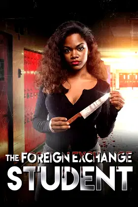 The Foreign Exchange Student poster