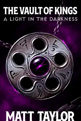 The Vault of Kings: A Light in the Darkness poster
