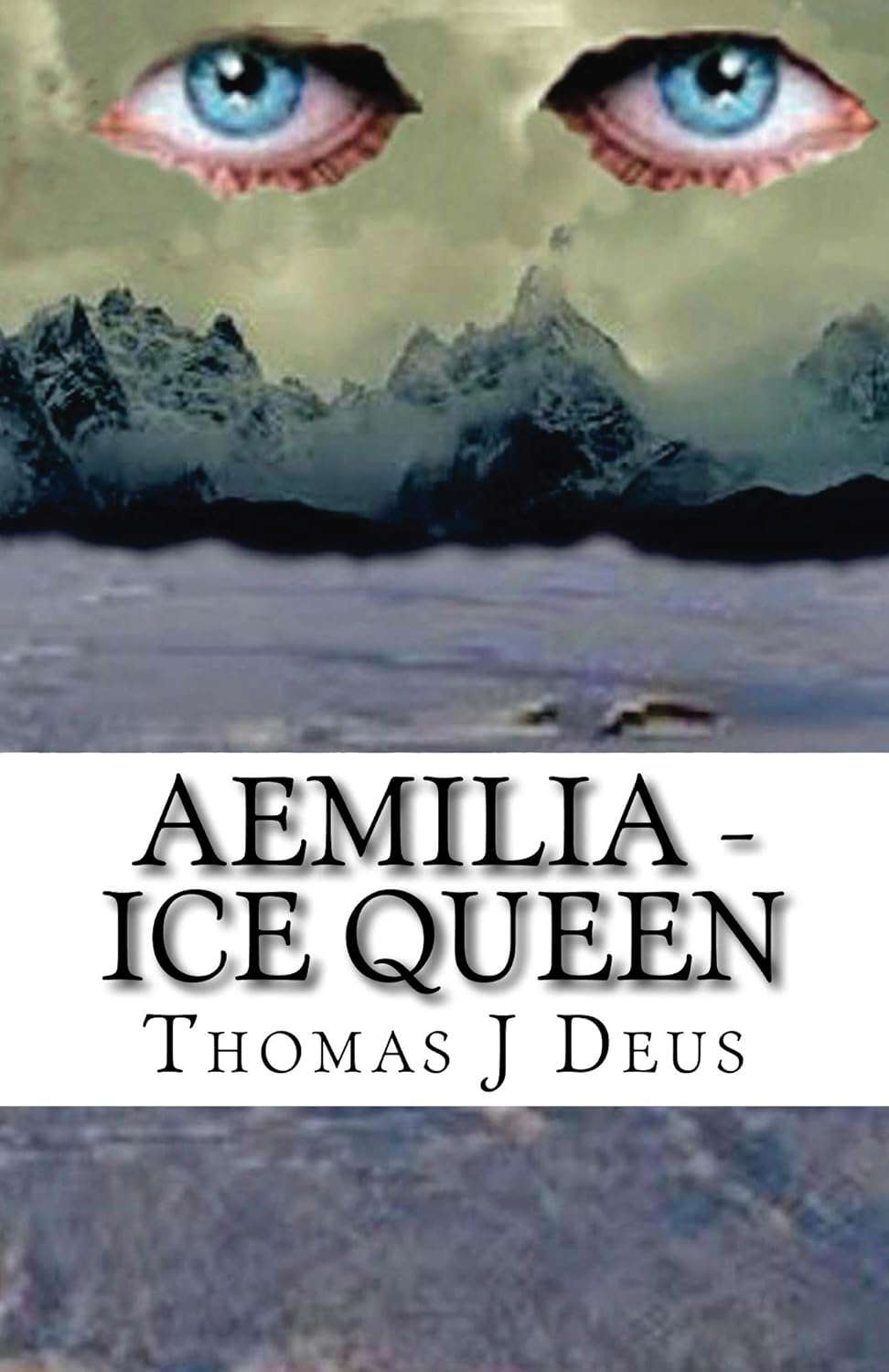Ice Queen (Aemilia - Daughter of Darkness Book 3) poster