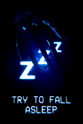 Try To Fall Asleep poster
