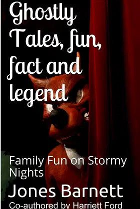 Ghostly Tales, Fun, Fact and Llegend: Family Fun on Stormy Nights poster