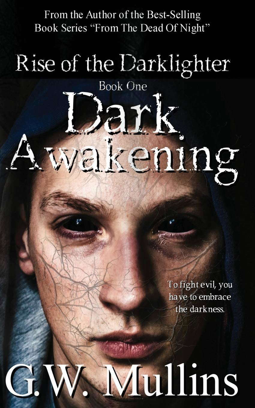 Dark Awakening (Rise of the Darklighter) poster